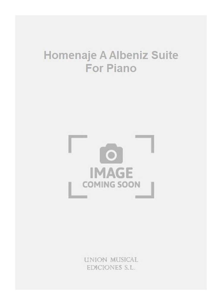 Homenaje A Albeniz Suite For Piano